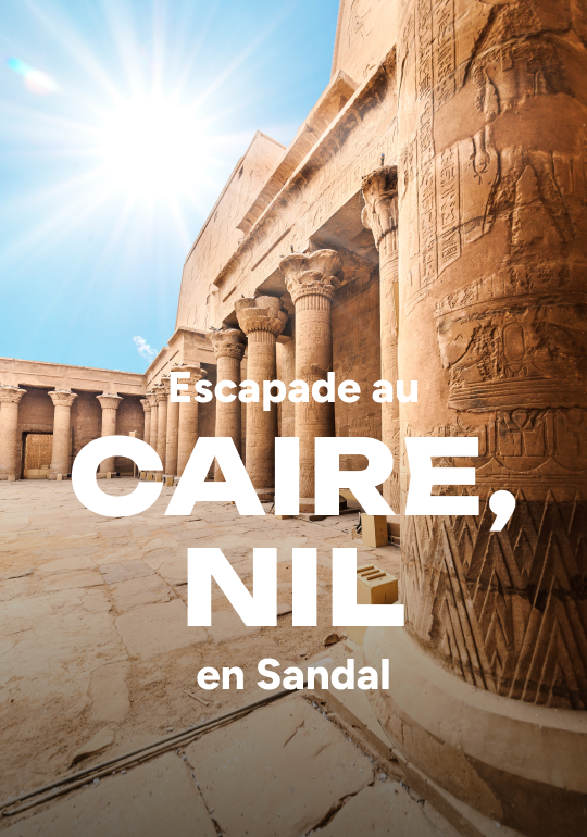 Affiche du voyage Escapade au Caire, Nil en Sandal