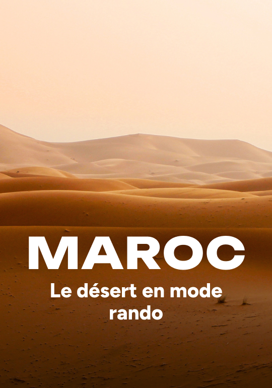 Affiche du voyage Le désert marocain en mode rando