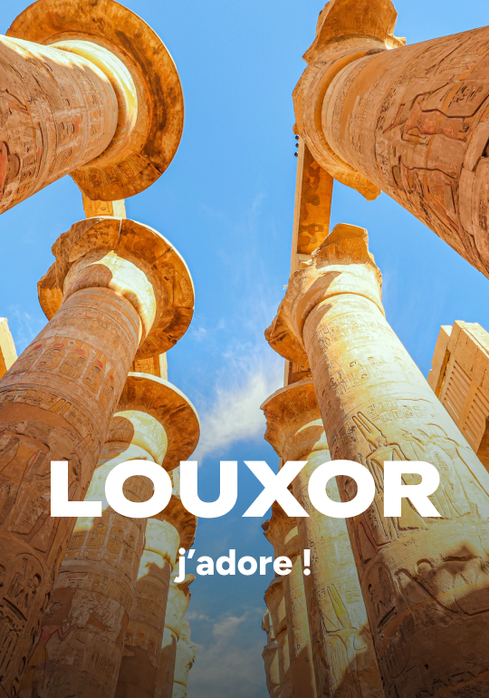 Affiche du voyage Louxor j'adore
